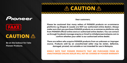 Beware of Fake Pioneer Products Being Sold On E-Commerce Platforms.